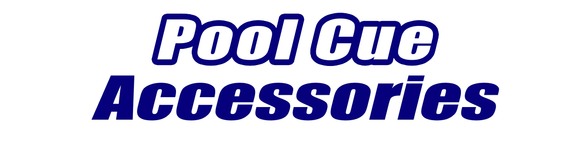 Pool Cue Accessories for Sale