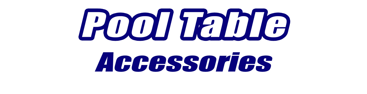 Pool Table Accessories Pool Table Accessories for Sale