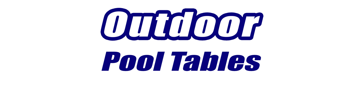 Outdoor Pool Tables Outdoor Pool Tables for Sale