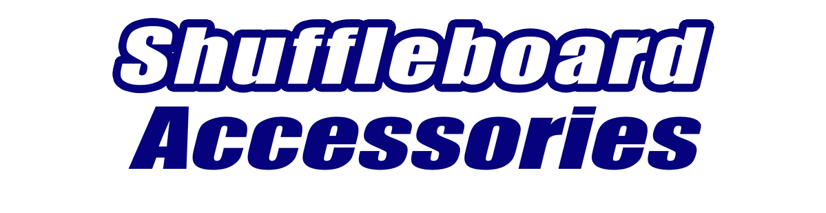 Shuffleboard Accessories Supplies for Sale