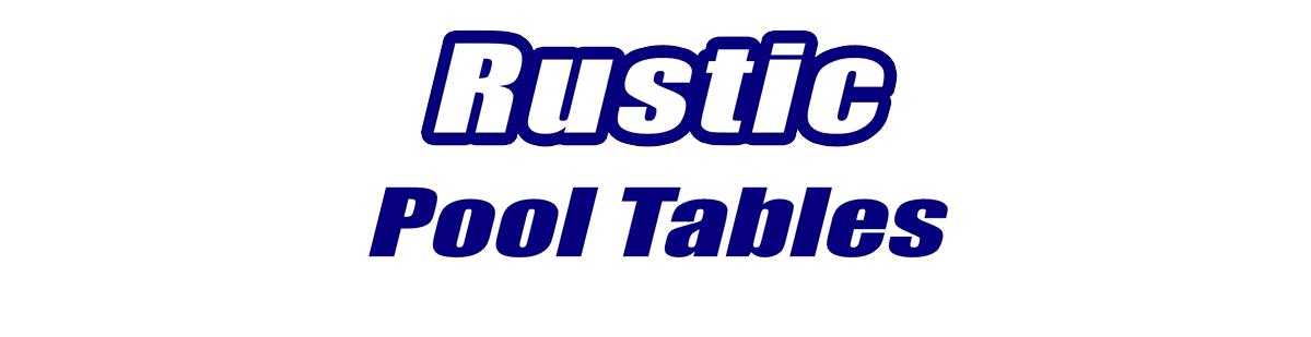 Rustic Pool Tables Rustic Pool Tables for Sale